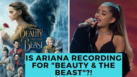 Ariana Grande Recording The New ‘beauty And The Beast” Theme Song