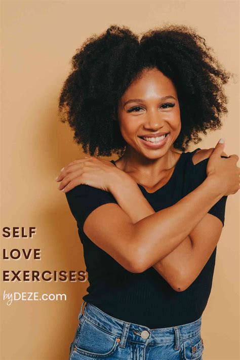 10 Self Love Exercises To Practice Body And Mind Positivity Bydeze