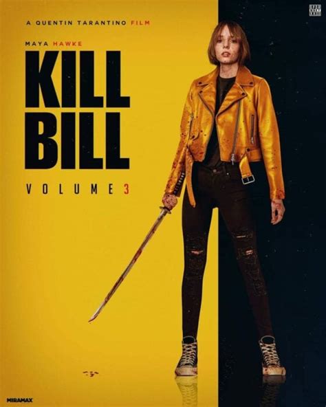 Quentin Tarantino Wants Maya Hawke To Star In ‘kill Bill 3’ World Stock Market