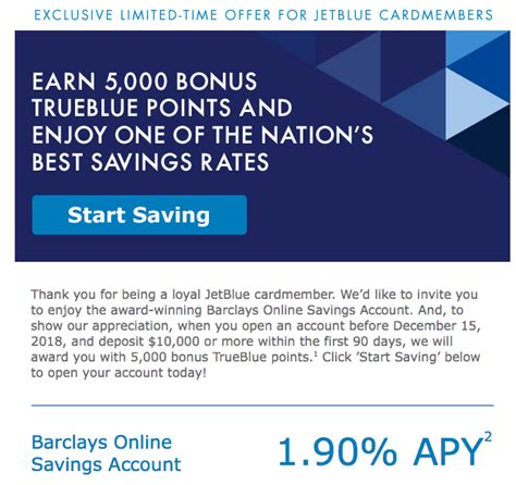 Which jetblue credit card fits what you're looking for: 5,000 JetBlue points with $10k Barclay Savings Account (JetBlue credit card holders only ...