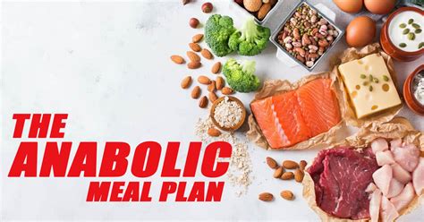 Your Guide To An Anabolic Meal Plan