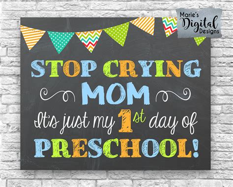 Instant Download Stop Crying Mom Its Just My First Day Etsy Canada