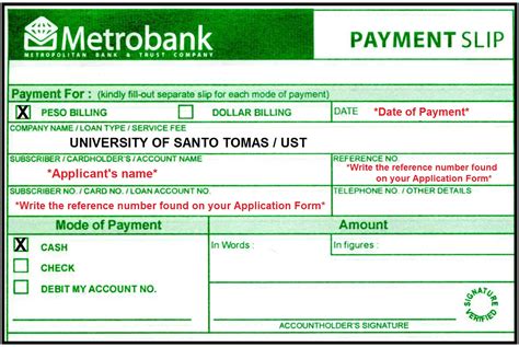 The process of filling out parts of a deposit slip varies depending on what you're doing. Undergraduate - University of Santo Tomas Office for Admissions