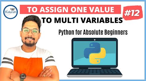 12 Python Tutorial For Beginners Assign One Values To Multiple