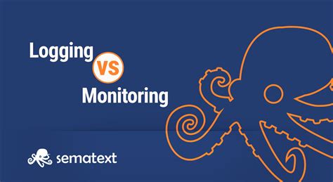 Logging Vs Monitoring How Are They Different And Why You Need Both