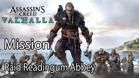 Assassin S Creed Valhalla Mission Raid Readingum Abbey YouTube