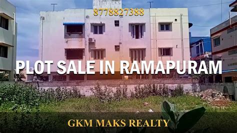 Plot Sale In Ramapuram Chennai Youtube