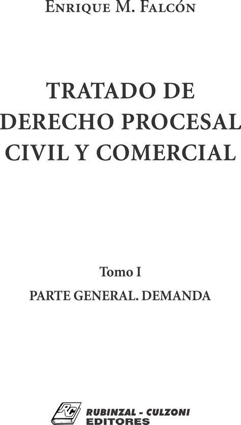 Tratado De Derecho Procesal Civil Y Comercial Tomo I Parte General