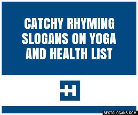 100 Catchy Rhyming On Yoga And Health Slogans 2023 Generator