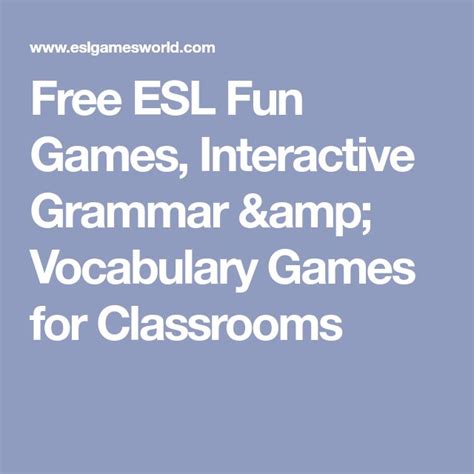 Free Esl Fun Games Interactive Grammar And Vocabulary Games For