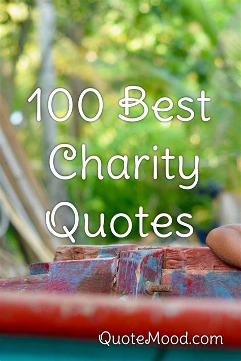 100 Most Inspiring Charity Quotes In 2020 Charity Quotes Charity Quotes
