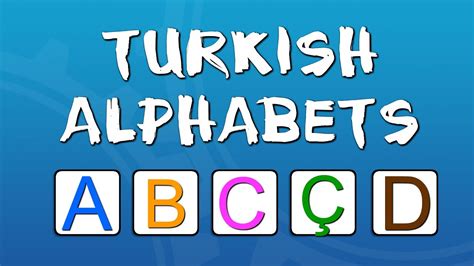 Türkçe Alfabesi Learning Turkish Alphabet 30 Dakika Abc Alfabe