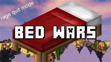 Bedwars Rage Quit Edition Youtube