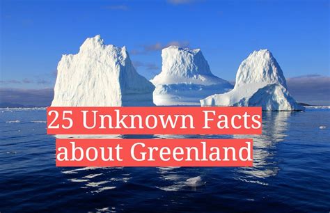 Iceberg Greenland Country Images Facts Factins