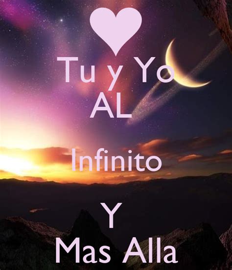 Tu Y Yo Al Infinito Y Mas Alla Poster Kishi Keep Calm O Matic