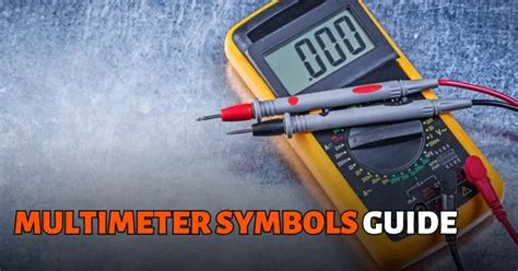 Multimeter Symbols Guide With Pictures