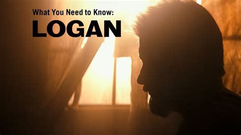 What You Need To Know Logan Youtube