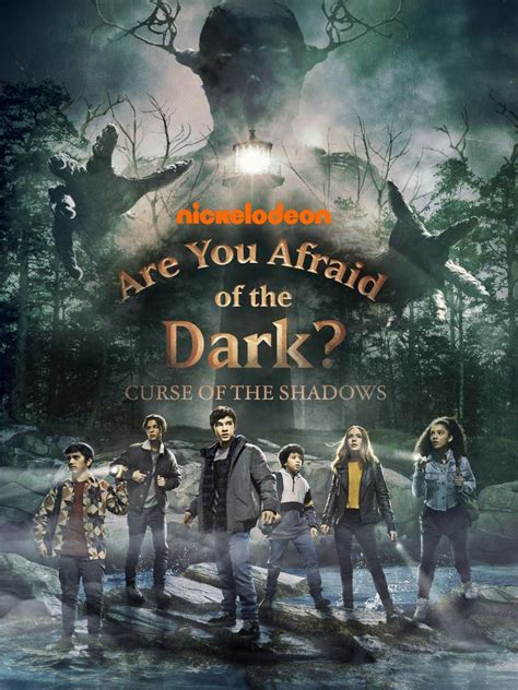 Are You Afraid Of The Dark Curse Of The Shadows Tv Miniseries 2021