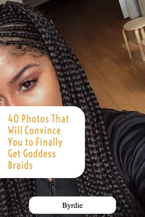 40 Photos That Will Convince You To Finally Get Goddess Braids In 2022