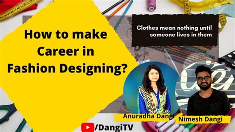 Career In Fashion Designing In India And Abroad How To Get Admissions