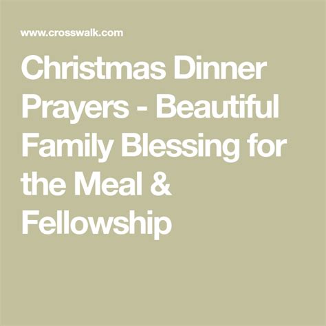 Thank you god for sending your son on one glorious night to be born a virgin, to live a perfect life and to die on the cross for my sins. Christmas Dinner Prayers - Beautiful Family Blessing for ...