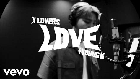 X Lovers Love Official Video Ft Young K Youtube
