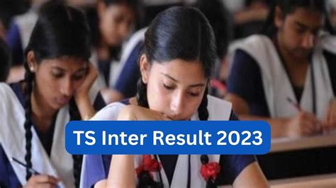 Ts Inter Results 2023 Soon Telangana Inter 1st And 2nd Year Result
