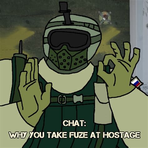 Steam Community My Life When I Play Fuze On Hostage