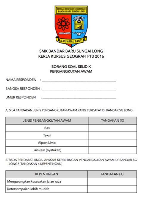 Soal selidik itu perlu dilakukan oleh calon pt3 di tingkatan 3 secara individu mahupun secara berkumpulan bagi mendapatkan maklumat serta maklum balas daripada responden (individu yang disoal selidik) di kawasan kajian berhubung dengan tugasan. Borang Soal Selidik Geografi PT3 2017. Contoh Terbaik