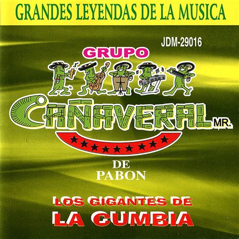 ‎los Gigantes De La Cumbia Vol 2 Album By Grupo Cañaveral De