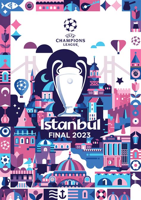 Uefa Champions League Istanbul Final 2023 Poster Artofit