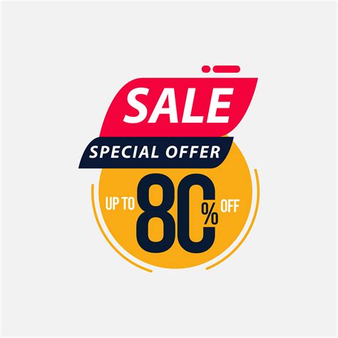 Sale Special Offer Up To 80 Off Limited Time Only Vector Template