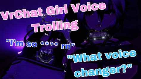 kiss me like a woman vrchat funny girl voice trolling youtube