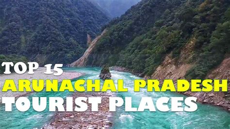 Arunachal Pradesh Tourist Places Arunachal Tourism Youtube