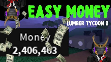 How To Get Money Fast Easy To Make Moneylumber Tycoon 2 Roblox