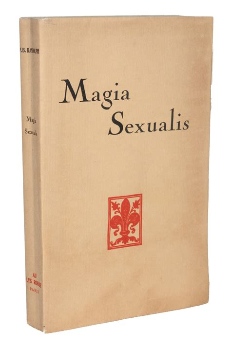Naglowska Randolph Magia Sexualis 1931 Eo Les Portes Sombres