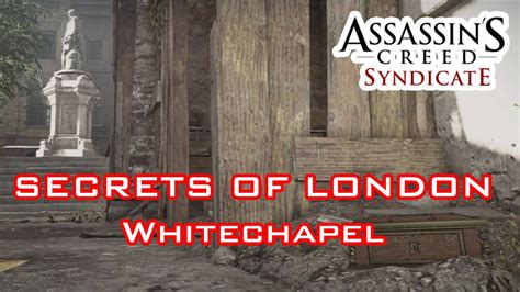 Assassin S Creed Syndicate ALL Secrets Of London WHITECHAPEL