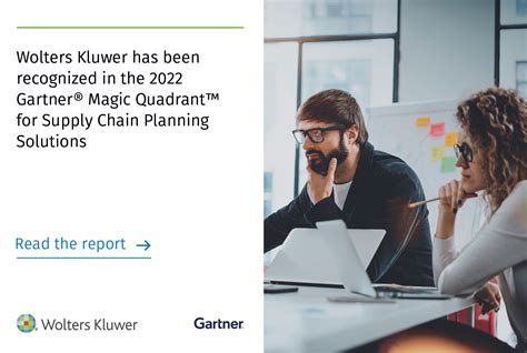Wolters Kluwer Has Been Recognized In The 2022 Gartner® Magic Quadrant™ For Supply Chain