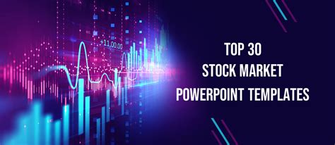 Updated 2023 Top 30 Stock Market Powerpoint Templates To Help You