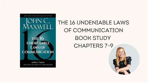 The Undeniable Laws Of Communication By John C Maxwell Book Study Youtube