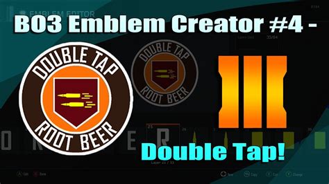 Bo3 Emblem Creator 4 Double Tap Root Beer Youtube