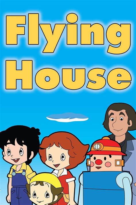 Remember The Flying House Nostalgia