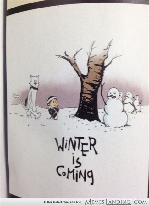 Winter Is Coming Calvin And Hobbes Style Calvin And Hobbes