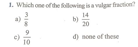 Pls Explain What Are Vulgar Fraction And Answer This Question Maths