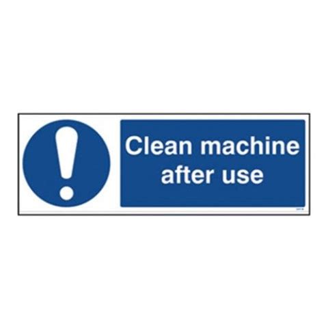 Clean Machine After Use Safety Sign Design Technology Equipment