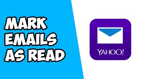 How To Mark Emails As Read On Yahoo Mail Youtube
