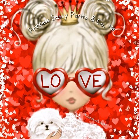 My Funny Valentine Valentine Picture Valentines Art Sassy Pants