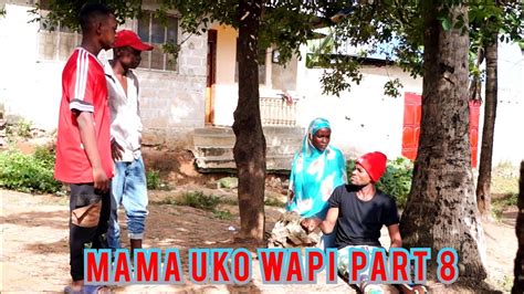 Mama Uko Wapi Part 8 Full Movie Mtoto Wa Ajabu Episode 13 Coming Soonmtotowaajabuomaryusuph
