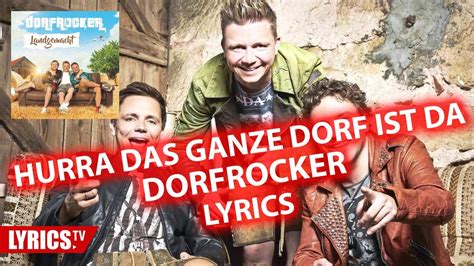 Hurra Das Ganze Dorf Ist Da LYRICS Dorfrocker Lyric Songtext