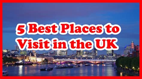 5 Best Places To Visit In The United Kingdom Uk La Vie Zine